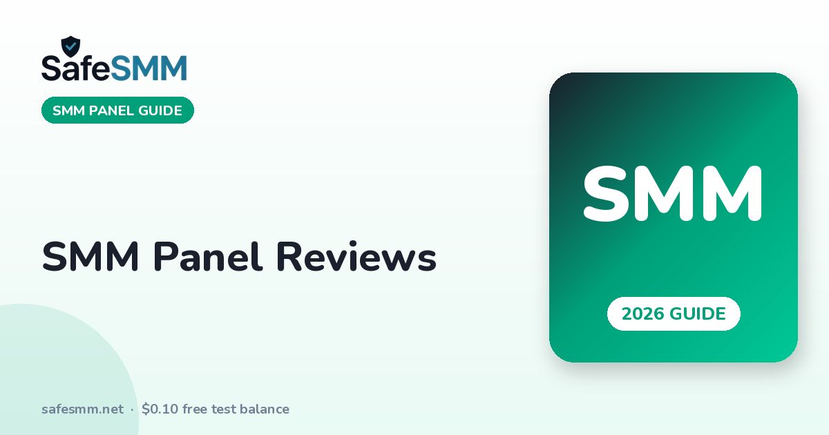 SMM Panel Reviews: How to Read Them, Spot Fakes and Pick a Trusted Panel